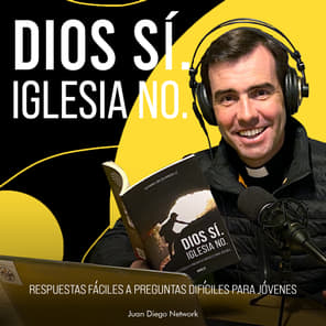 Dios sí, Iglesia no. Respuestas fáciles a preguntas difíciles.