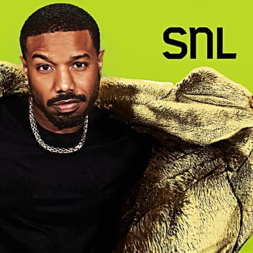Episode 32 - Michael B. Jordan (SNL Season 48)