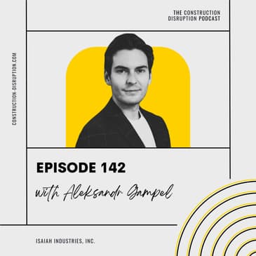 Revolutionizing Housing with Deployable Micro-Factories with Aleksandr Gampel