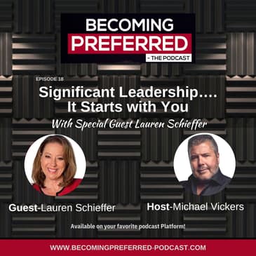 Lauren Schieffer – Significant Leadership….It Starts with You