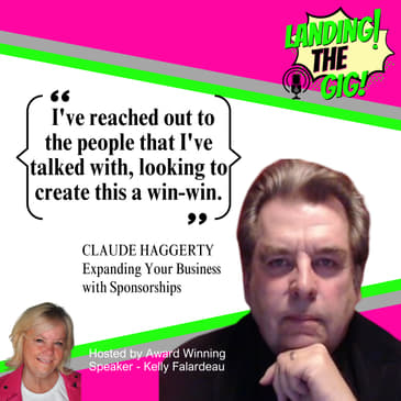 Expanding Your Speaking Business with Sponsorships - CLAUDE HAGGERTY | 002