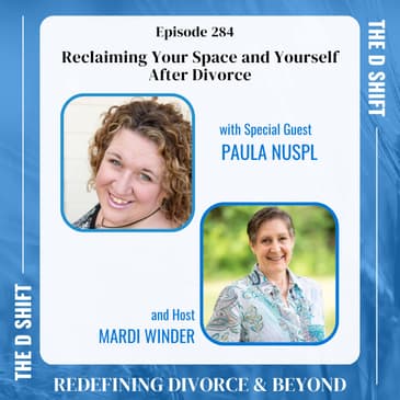 Reclaiming Your Space and Yourself After Divorce
