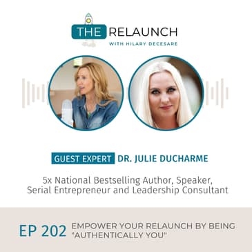 Empower Your Relaunch by Being “Authentically You”