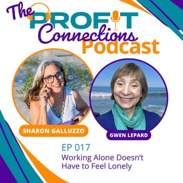 Working Alone Doesn’t Have to Feel Lonely | 017