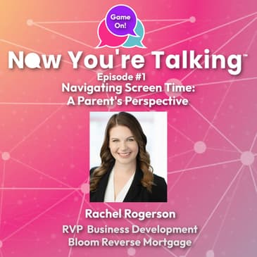 Episode #1 Navigating Screen Time: A Parent's Perspective