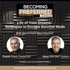Mark Pentecost - Life of Your Dreams: Strategies to Escape Survival Mode