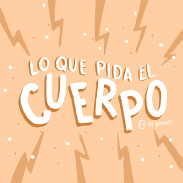 EP 80 lo que pida el cuerpo (Fede Carranza)