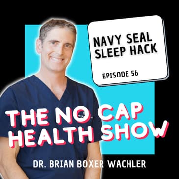 056 - Navy SEAL Sleep Hack