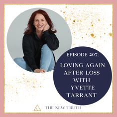 Loving Again After Loss with Yvette Tarrant