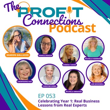 Celebrating Year 1: Real Business Lessons from Real Experts | 053
