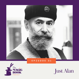 Just Alan: Not Just Magic