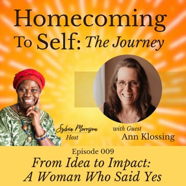 From Idea to Impact: A Woman Who Said Yes with Ann Klossing