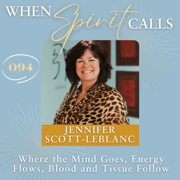 Where the Mind Goes, Energy Flows, Blood and Tissue Follow