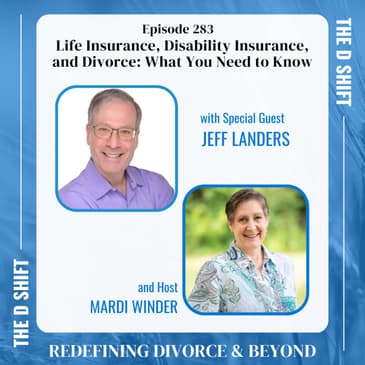Life Insurance, Disability Insurance, and Divorce: What You Need to Know