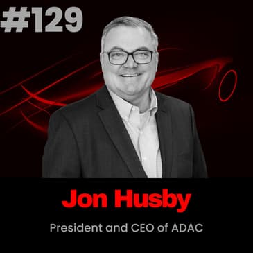 Driving Culture Change in the Automotive Industry with Jon Husby