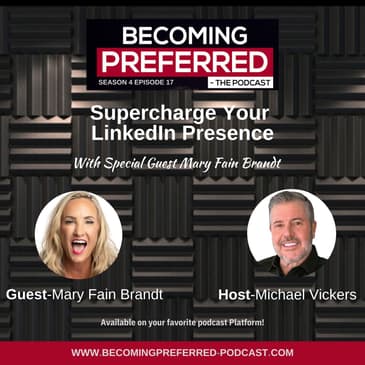 Mary Fain Brandt – Supercharge Your LinkedIn Presence