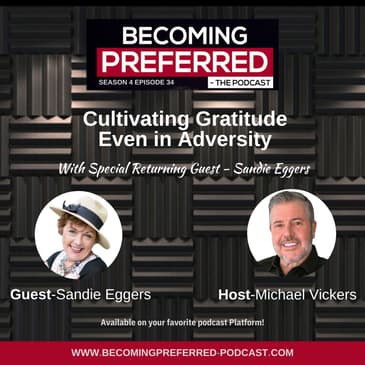 Returning Guest, Sandie Eggers – Cultivating Gratitude, Even in Adversity