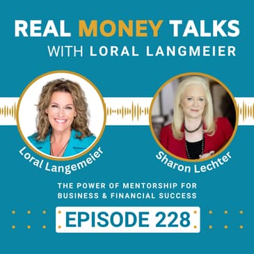 The Power of Mentorship for Business & Financial Success with Sharon Lechter