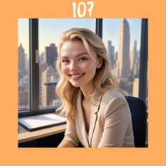 107. 3 things you can do to create your dream HQ