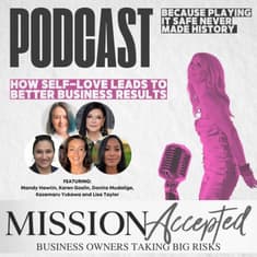 EP 351: How Self-love Leads to Better Business Results