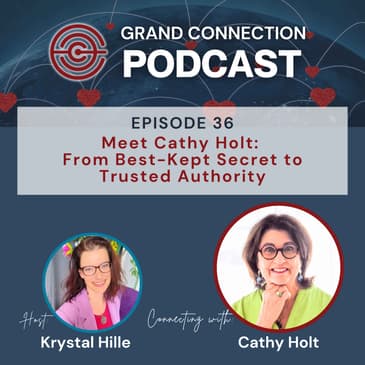 Meet Cathy Holt: From Best-Kept Secret to Trusted Authority | 036