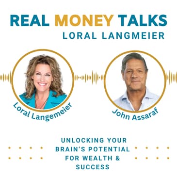 Unlocking Your Brain’s Potential for Wealth & Success with John Assaraf