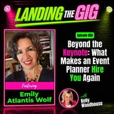 Beyond the Keynote: What Makes an Event Planner Hire You Again | Emily Atlantis Wolf