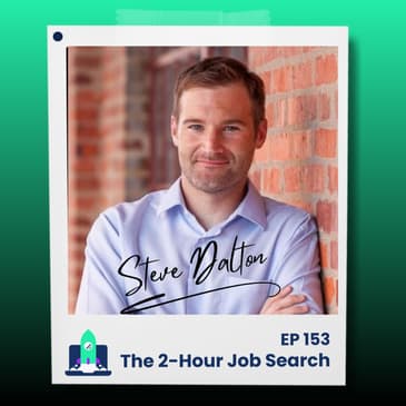 153: How to Become a Data Analyst w/o Applying 1000 Jobs (ft. Steve Dalton)