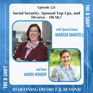 Social Security, Spousal Top-Ups, and Divorce – Oh My!