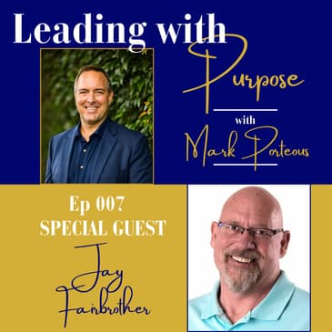 Masterminds: Fueling Business Growth Through Human Connection with Jay Fairbrother | 007