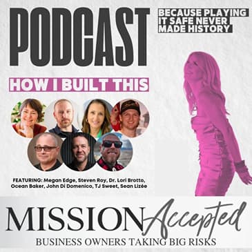 How I Built This…