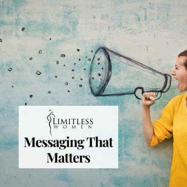 Messaging That Matters