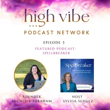 Break the Spell: How to Awaken from the Illusion of Normal with Sylvia Schultz