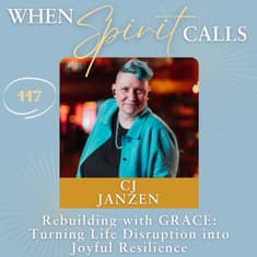 Rebuilding with GRACE: Turning Life Disruption into Joyful Resilience