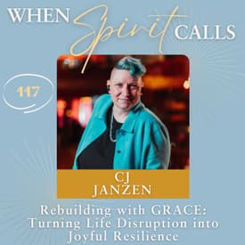Rebuilding with GRACE: Turning Life Disruption into Joyful Resilience