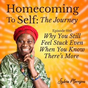 Why You Still Feel Stuck Even When You Know There’s More