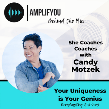 Behind the Mic: She Coaches Coaches with Candy Motzek