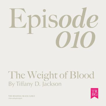 The Weight of Blood by Tiffany D. Jackson