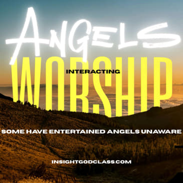 Interacting With Angels