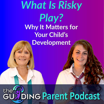 What Is Risky Play? Why It Matters for Your Child’s Development