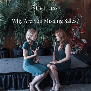 Why Are You Missing Sales?