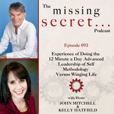Experience of Doing the 12 Minute a Day Advanced Leadership of Self Methodology Versus Winging Life