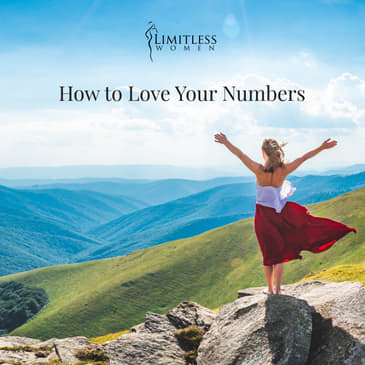How to Love Your Numbers