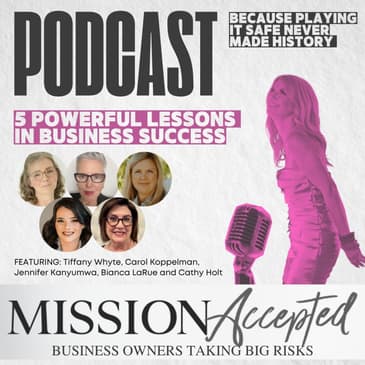 EP 313: 5 Powerful Lessons in Business Success