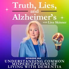 Understanding Common Misperceptions of Living with Dementia