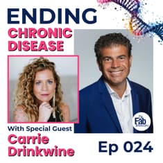 The Body's Power to Heal: Reversing Chronic Illness with Natural Healing with Carrie Drinkwine | 024