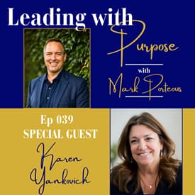 Building Meaningful Relationships in the Age of AI with Karen Yankovich