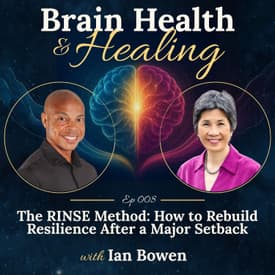 The RINSE Method: How to Rebuild Resilience After a Major Setback with Ian Bowen