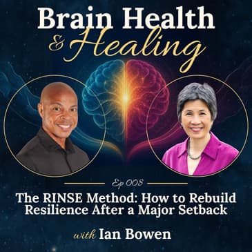 The RINSE Method: How to Rebuild Resilience After a Major Setback with Ian Bowen