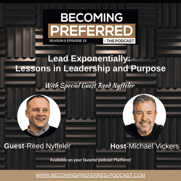 Reed Nyffeler - Lead Exponentially: Lessons in Leadership and Purpose